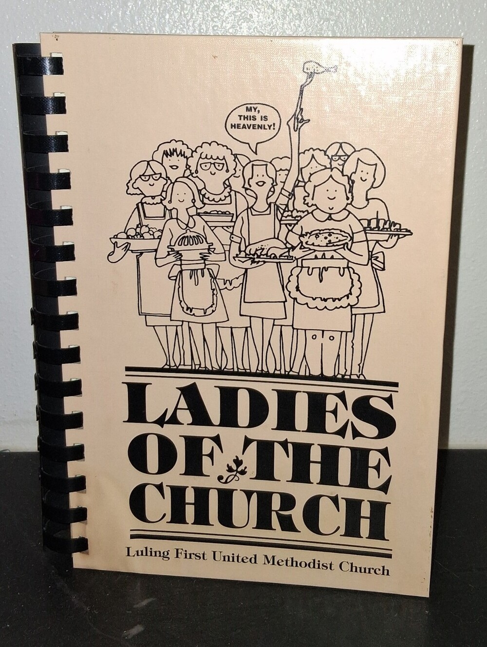 Luling First United Methodist Church Ladies Of The Church Cookbook